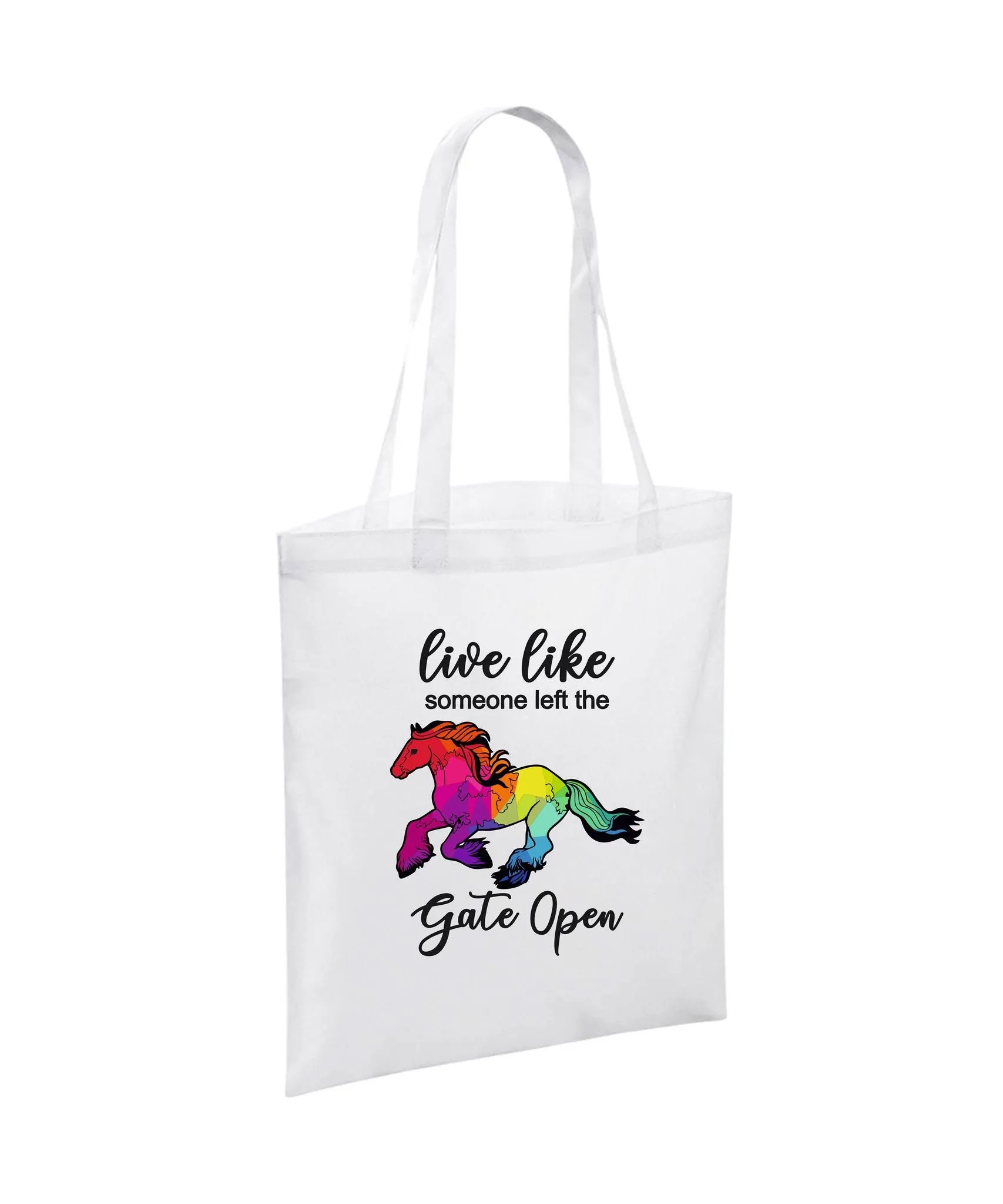 Live Like Someone Left the Gate Open Shopper Bag