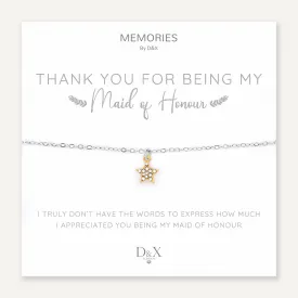 Memories: "THANK YOU FOR BEING MY MAID OF HONOUR" | Star Bracelet | White Gold & 18K Gold-Plated